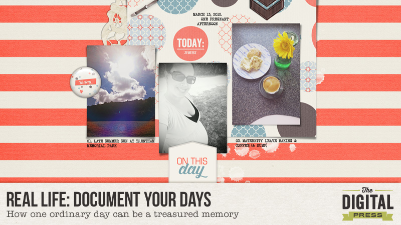 Real Life: Document Your Days