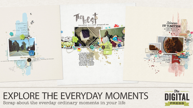 Explore The Everyday Moments