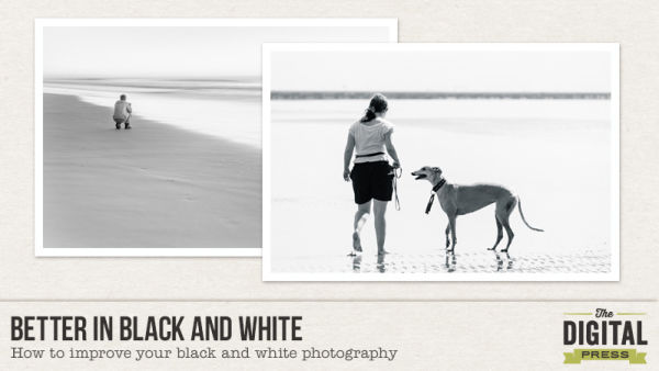 Tutorial Tuesday | Better in Black and White – The Digital Press