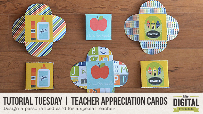 Tutorial Tuesday | Teacher Appreciation Cards