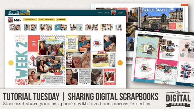 Tutorial Tuesday | Minimalism & Sharing Digital Scrapbooks – The ...